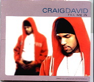 Craig David - Fill Me In